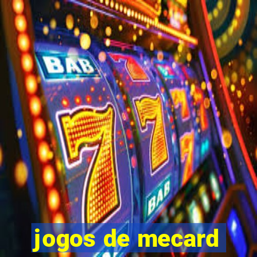 jogos de mecard